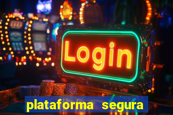 plataforma segura de jogos para ganhar dinheiro